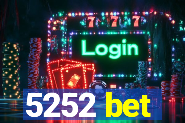 5252 bet